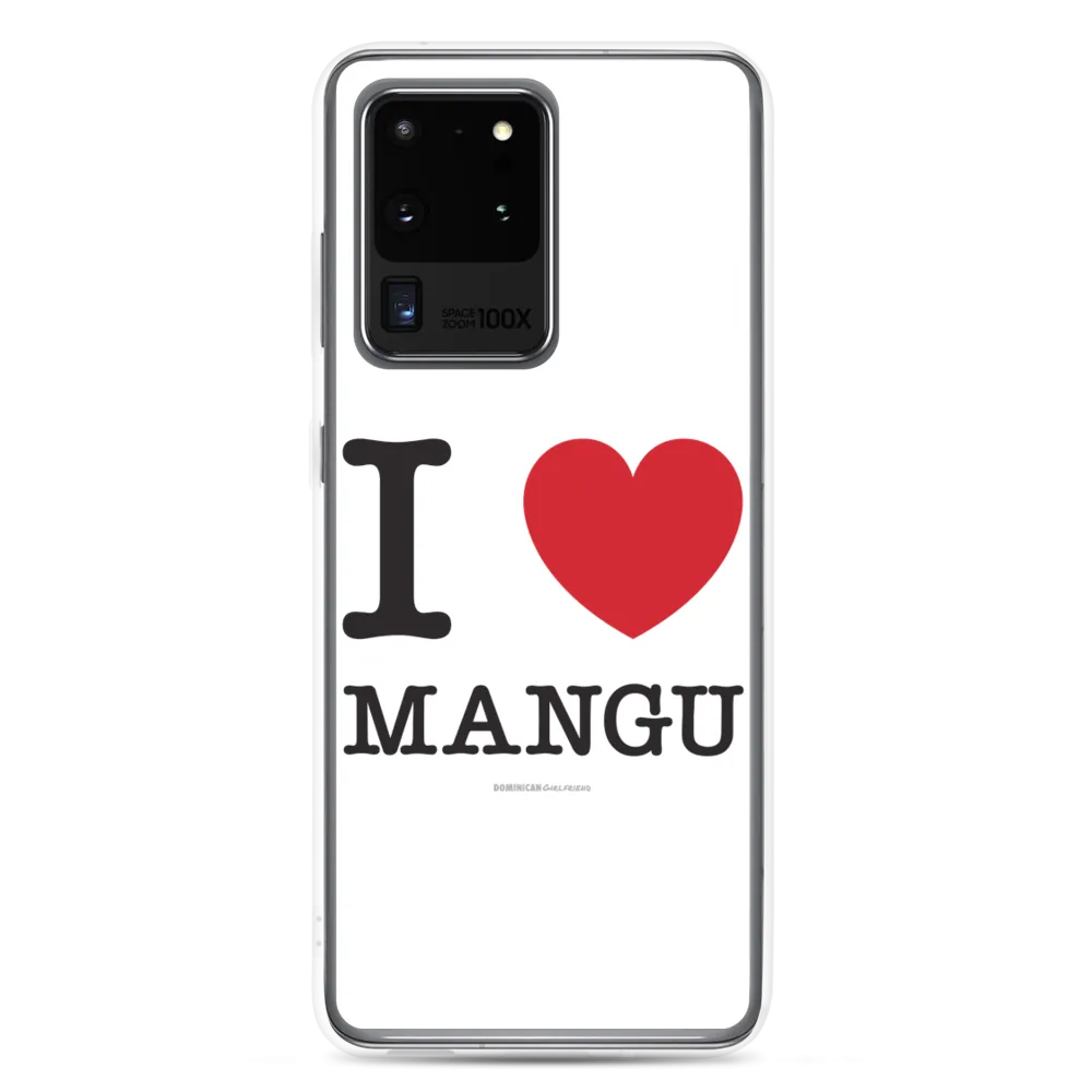 I Love Mangu Samsung Case