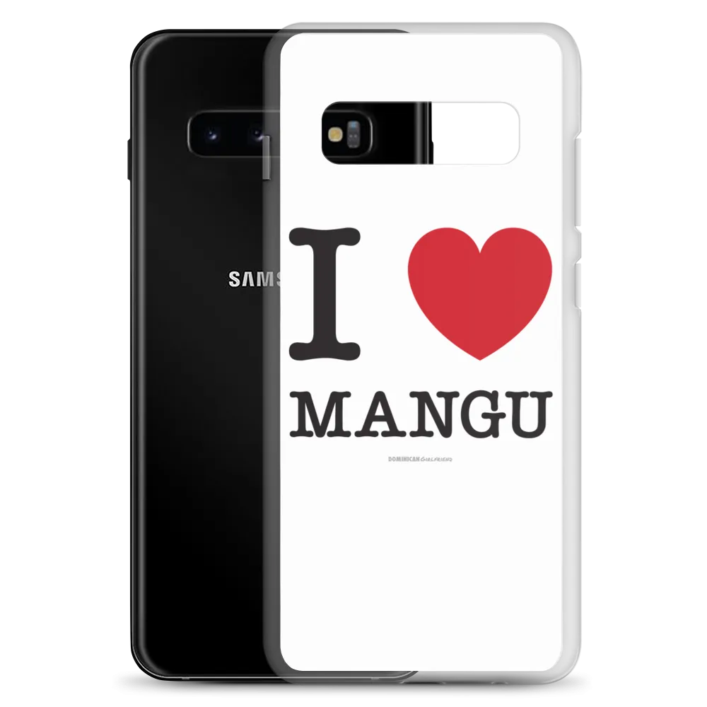I Love Mangu Samsung Case