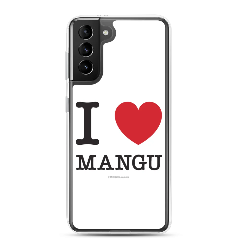 I Love Mangu Samsung Case
