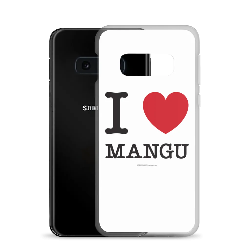I Love Mangu Samsung Case