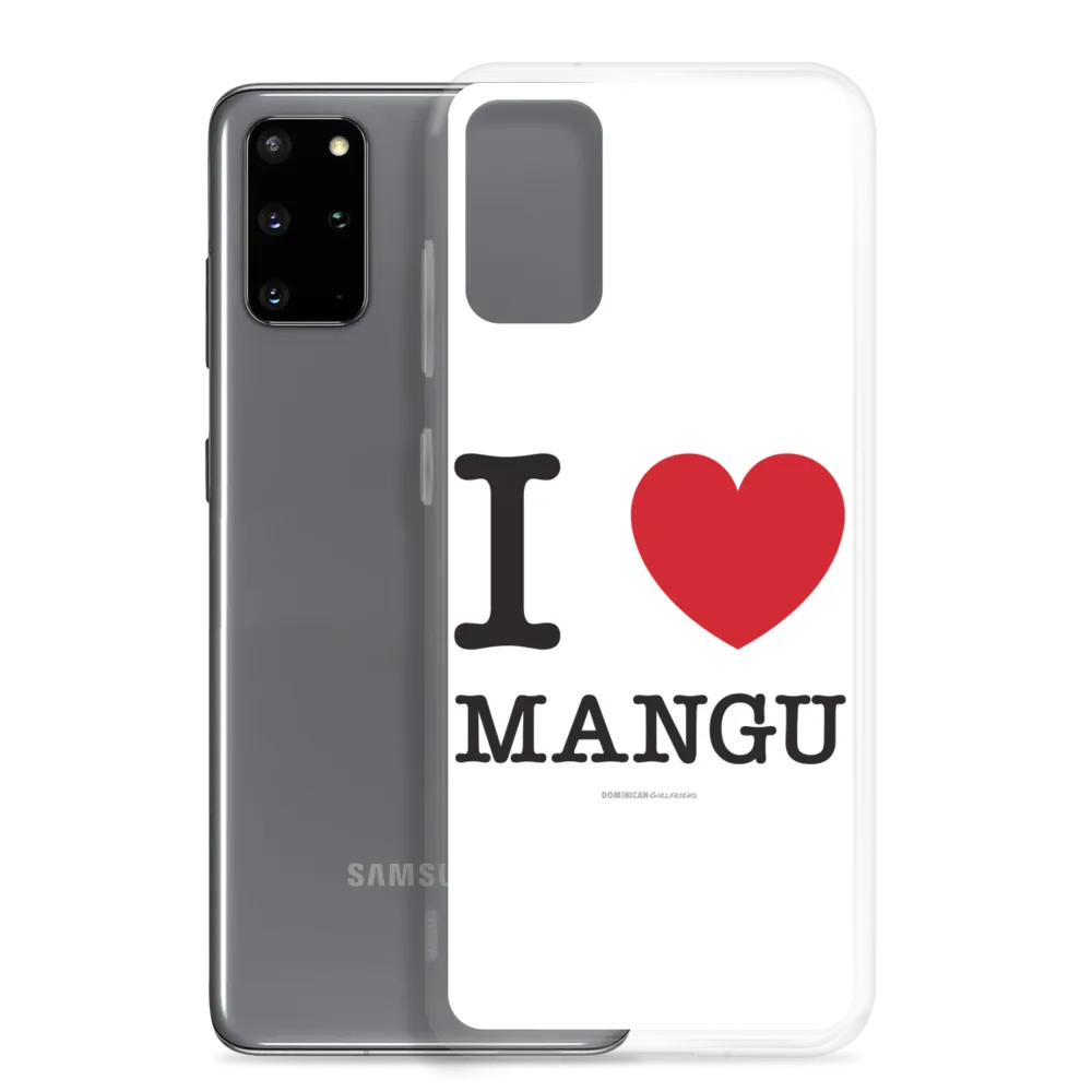 I Love Mangu Samsung Case