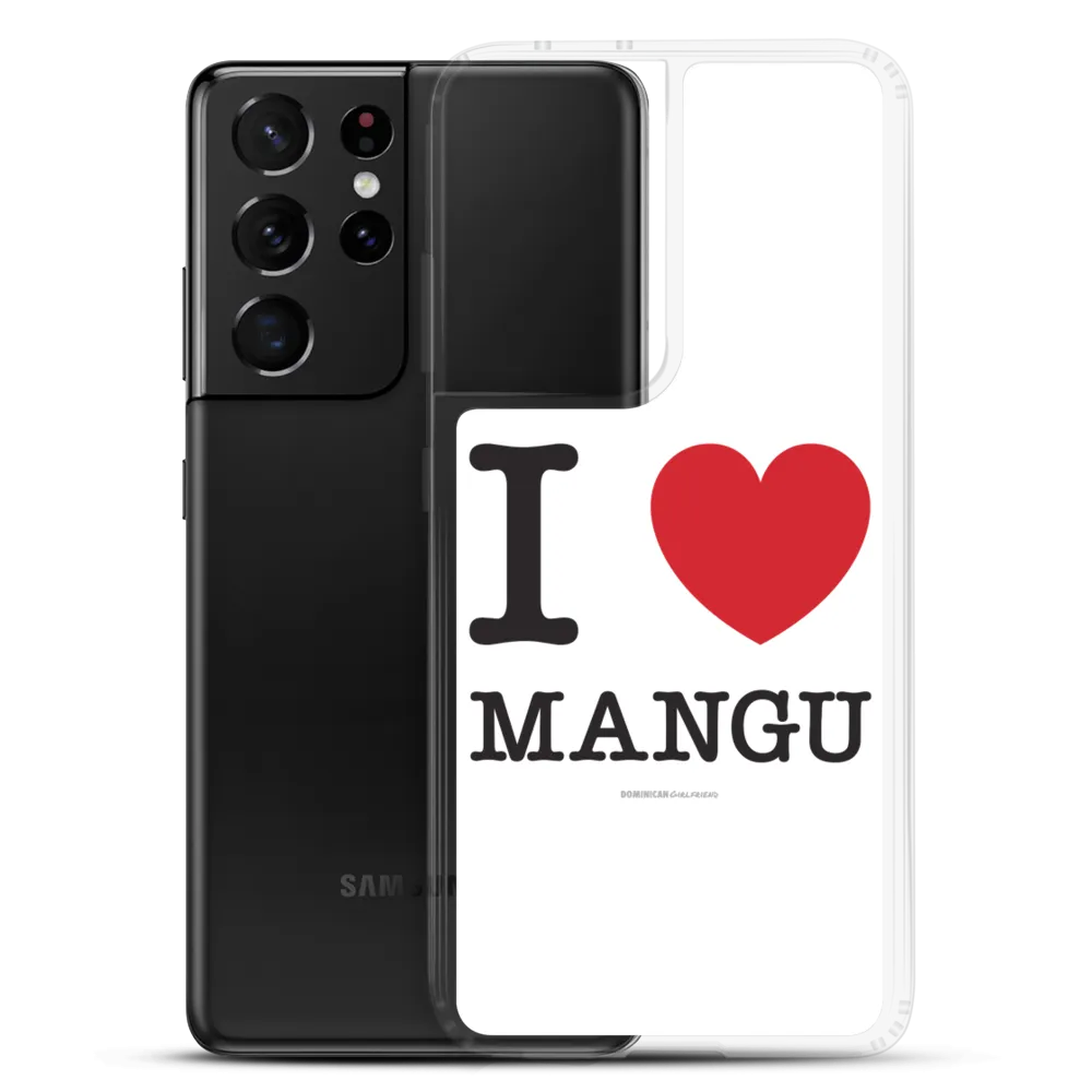 I Love Mangu Samsung Case