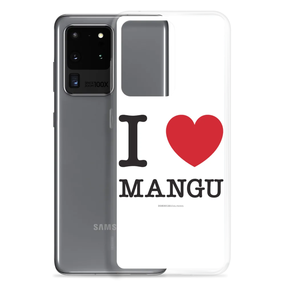 I Love Mangu Samsung Case