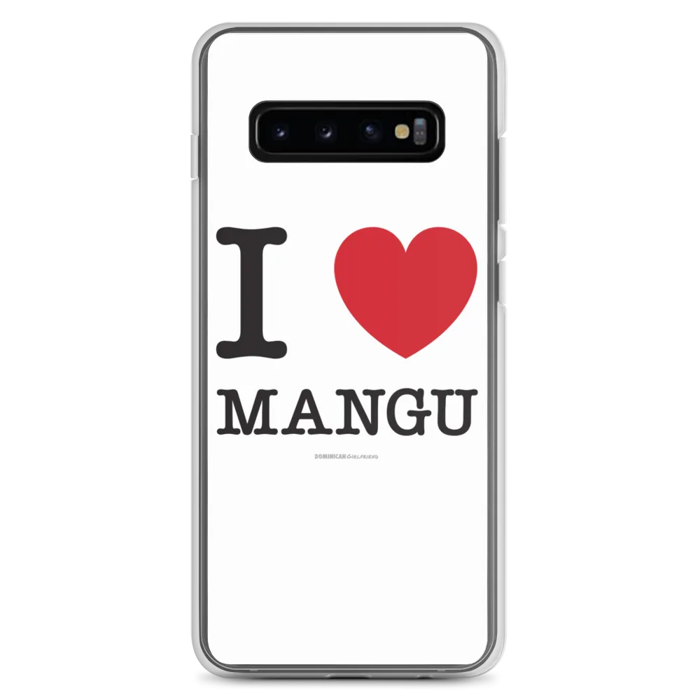 I Love Mangu Samsung Case